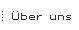 �ber uns